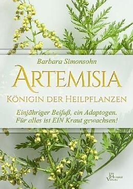 ARTEMISIA - KÖNIGIN DER HEILPFLANZEN